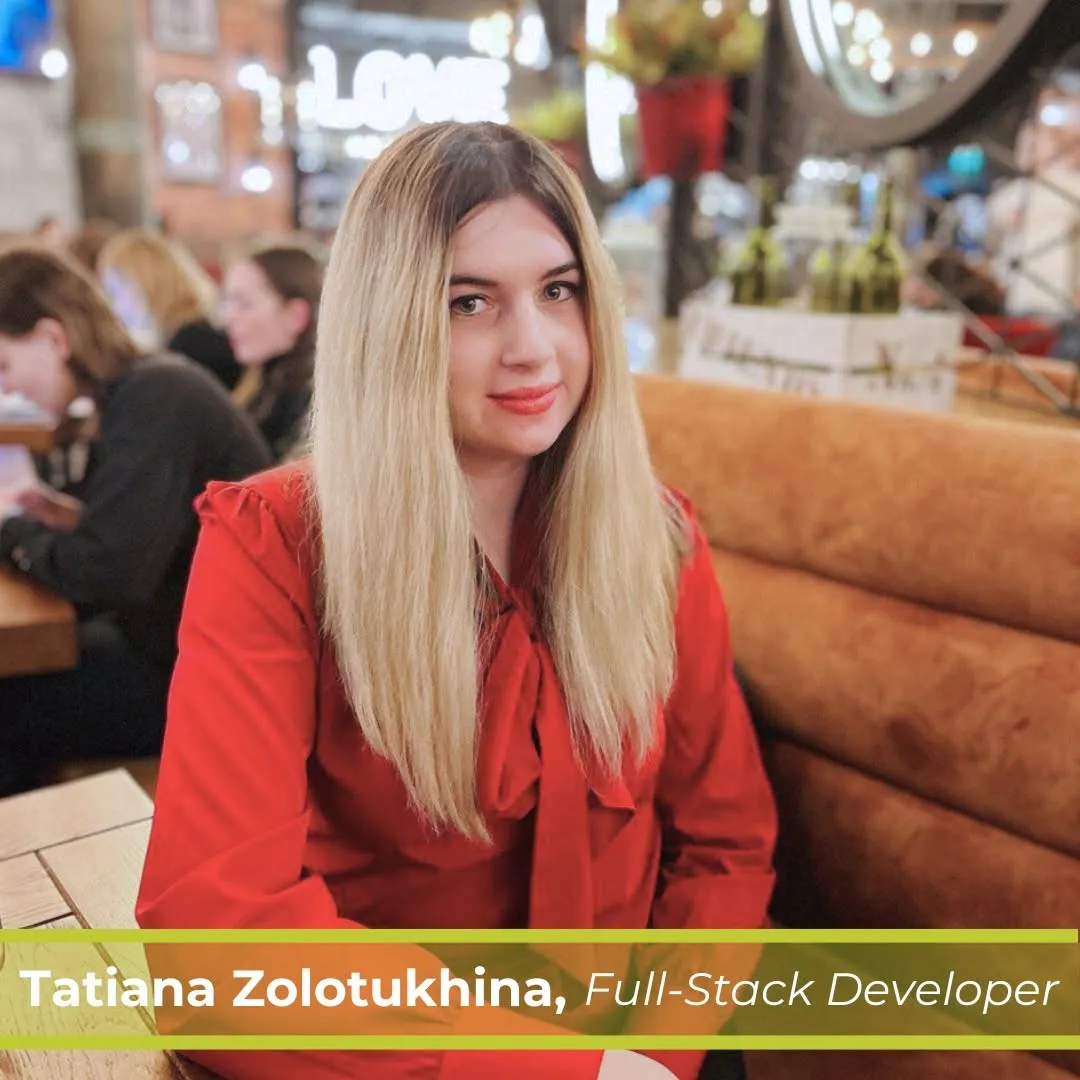 Graduate: Tatiana Zolotukhina — Full-Stack Developer